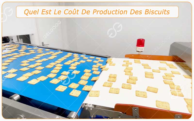 Quel Est Le Coût De Production Des Biscuits