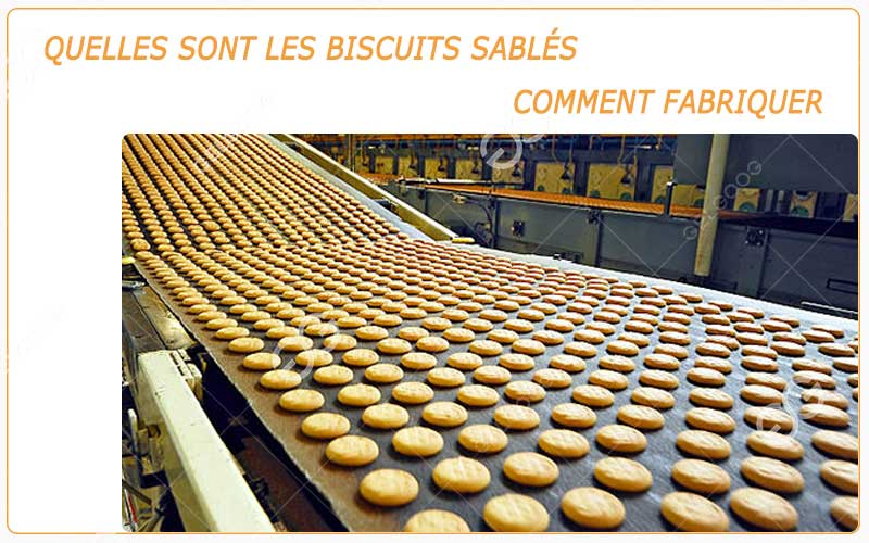 Quelles Sont Les Biscuits Sablés - Comment Fabriquer